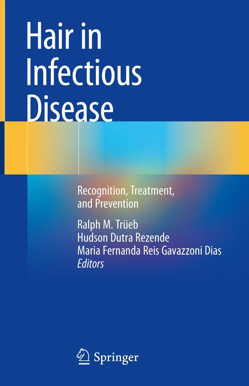Hair In Infectious Disease Recognition Treatment And Prevention | Hardcover