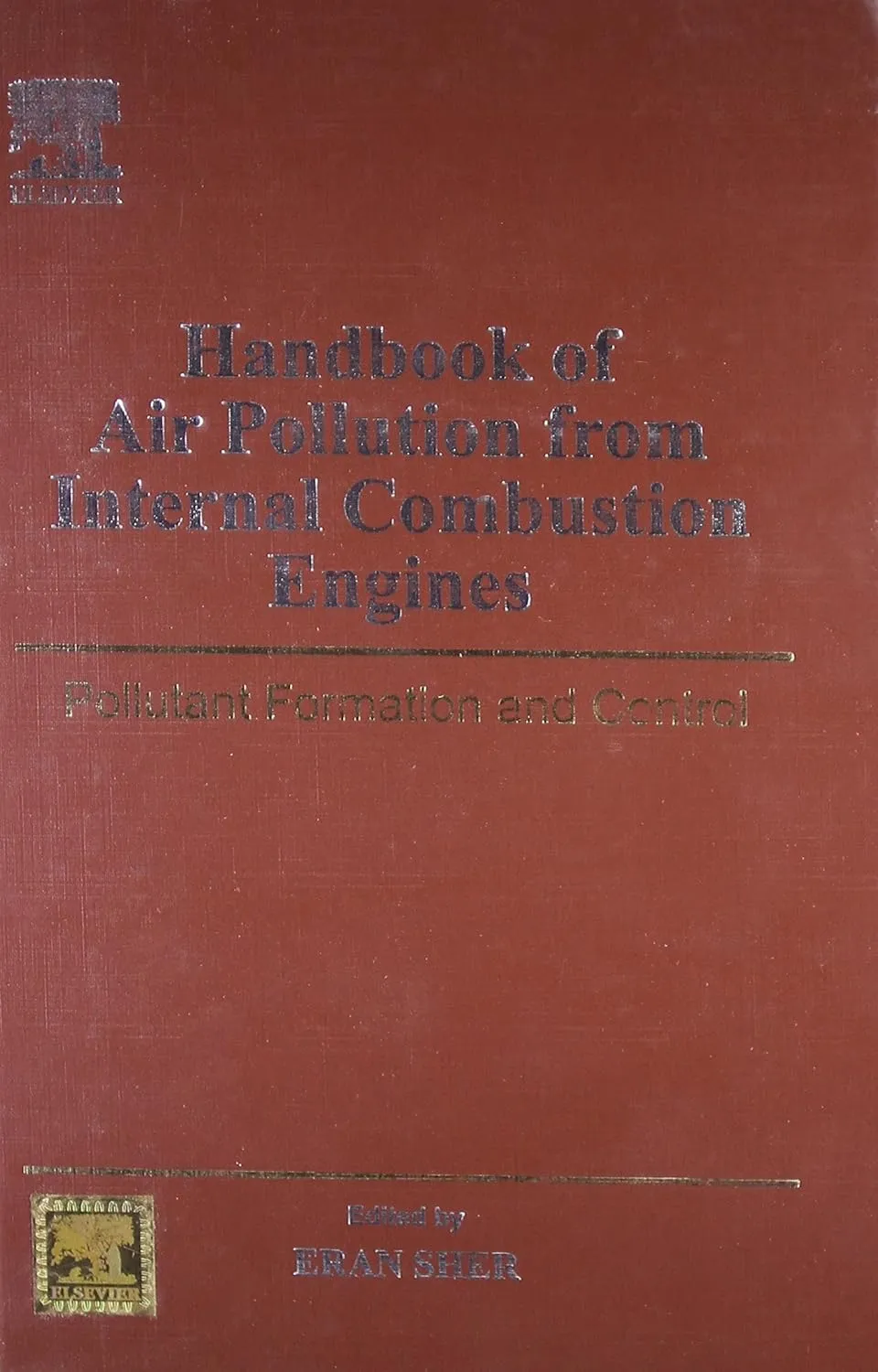 Handbook of Air Pollution from Internation Combustion Engines | Hardcover