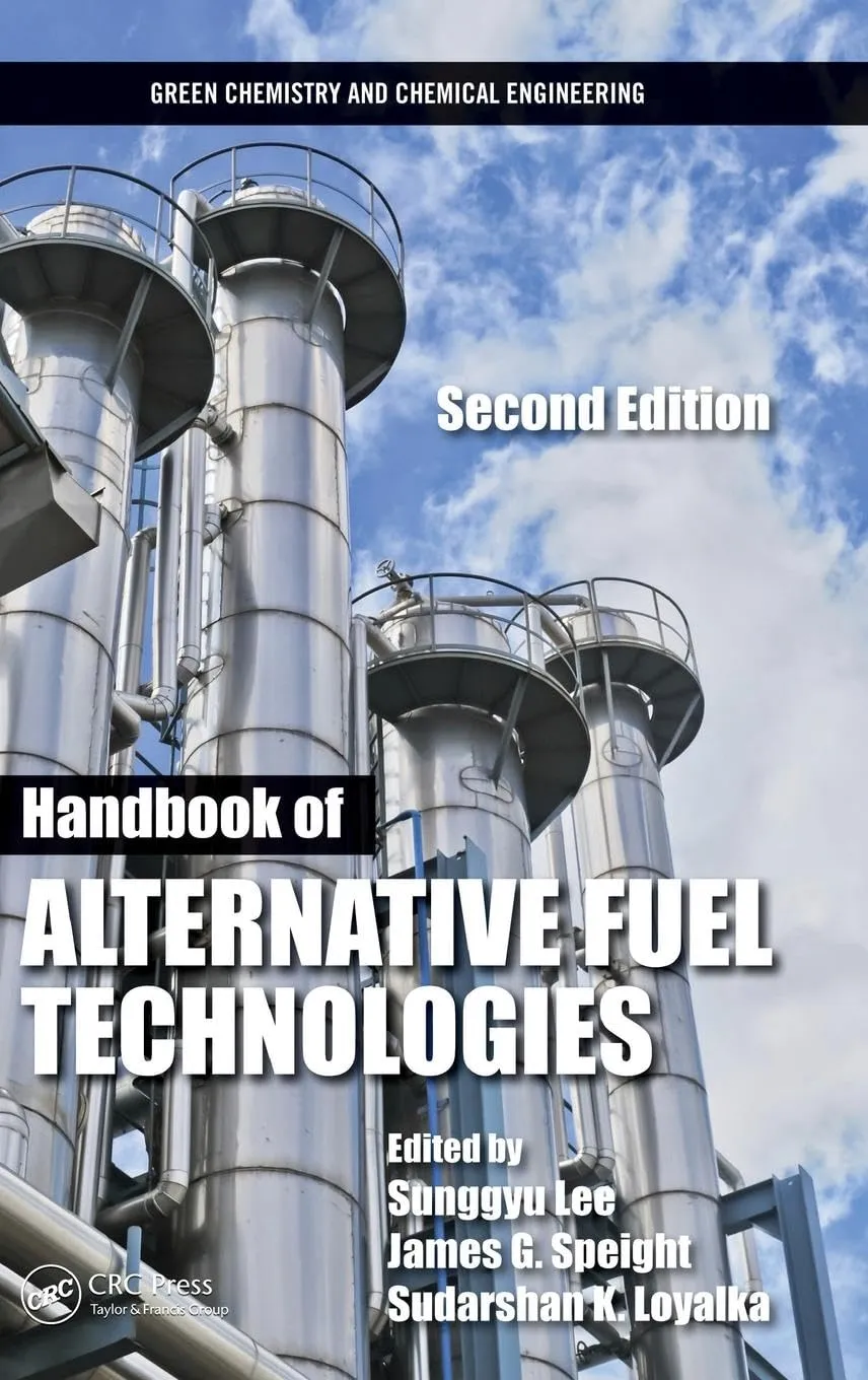Handbook of Alternative Fuel Technologies | 2nd Edition | Hardcover