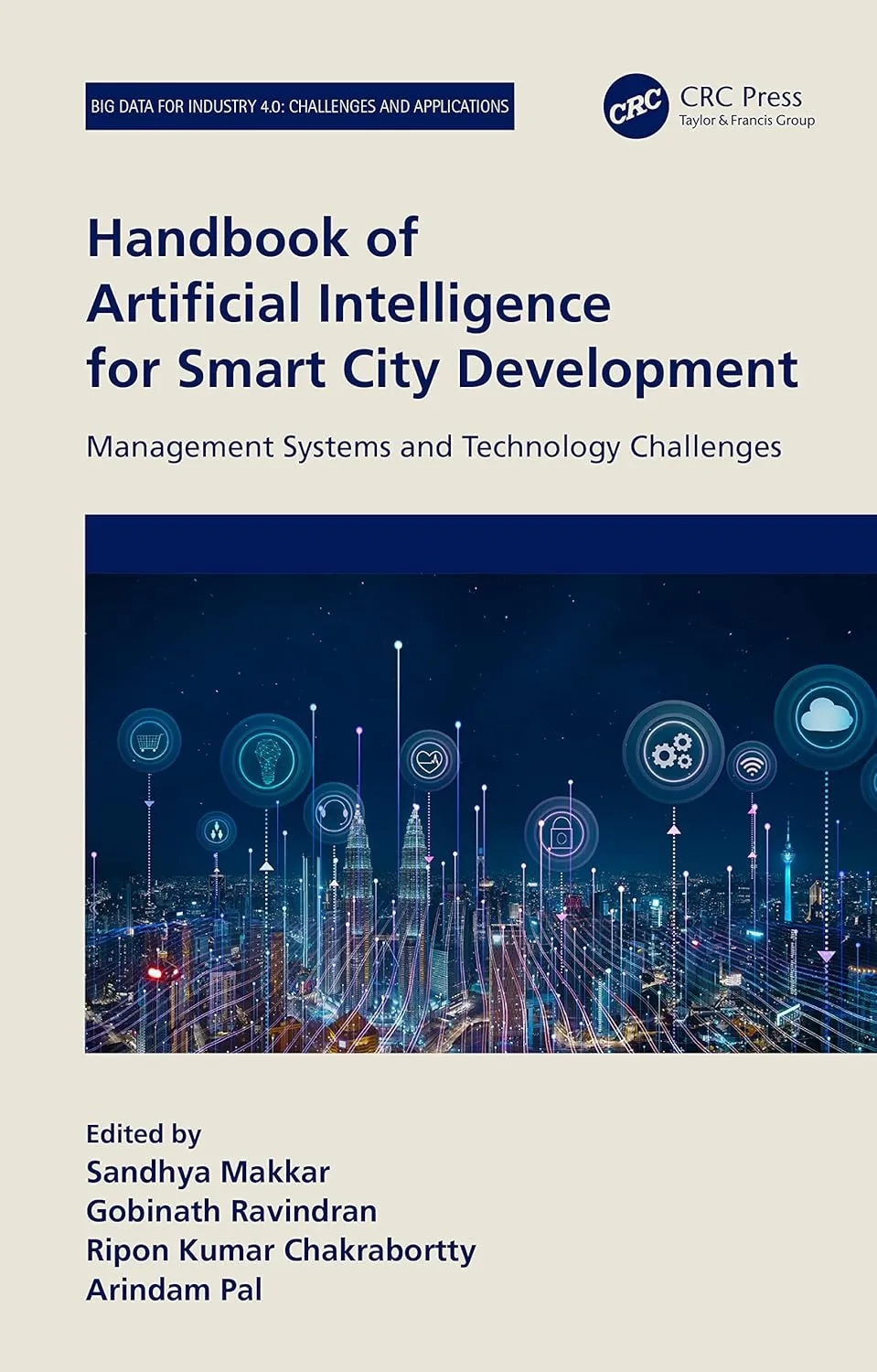 Handbook of Artificial Intelligence For Smart City Development Management Systems and Technology Challenges | Hardcover