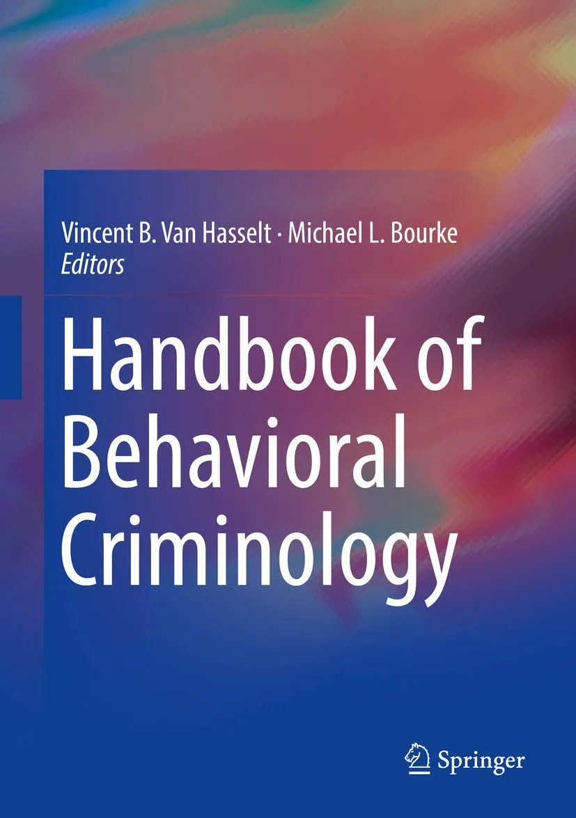Handbook Of Behavioral Criminology | Hardcover