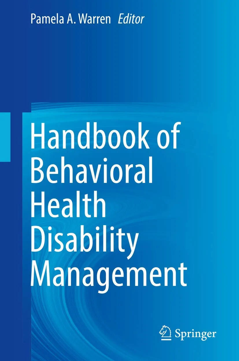 Handbook of Behavioral Health Disability Management | Hardcover