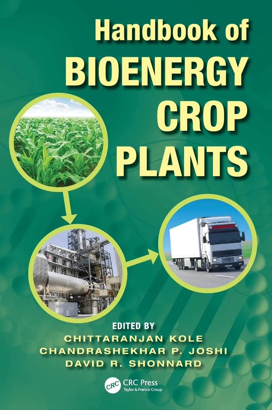 Handbook of Bioenergy Crop Plants | Hardcover