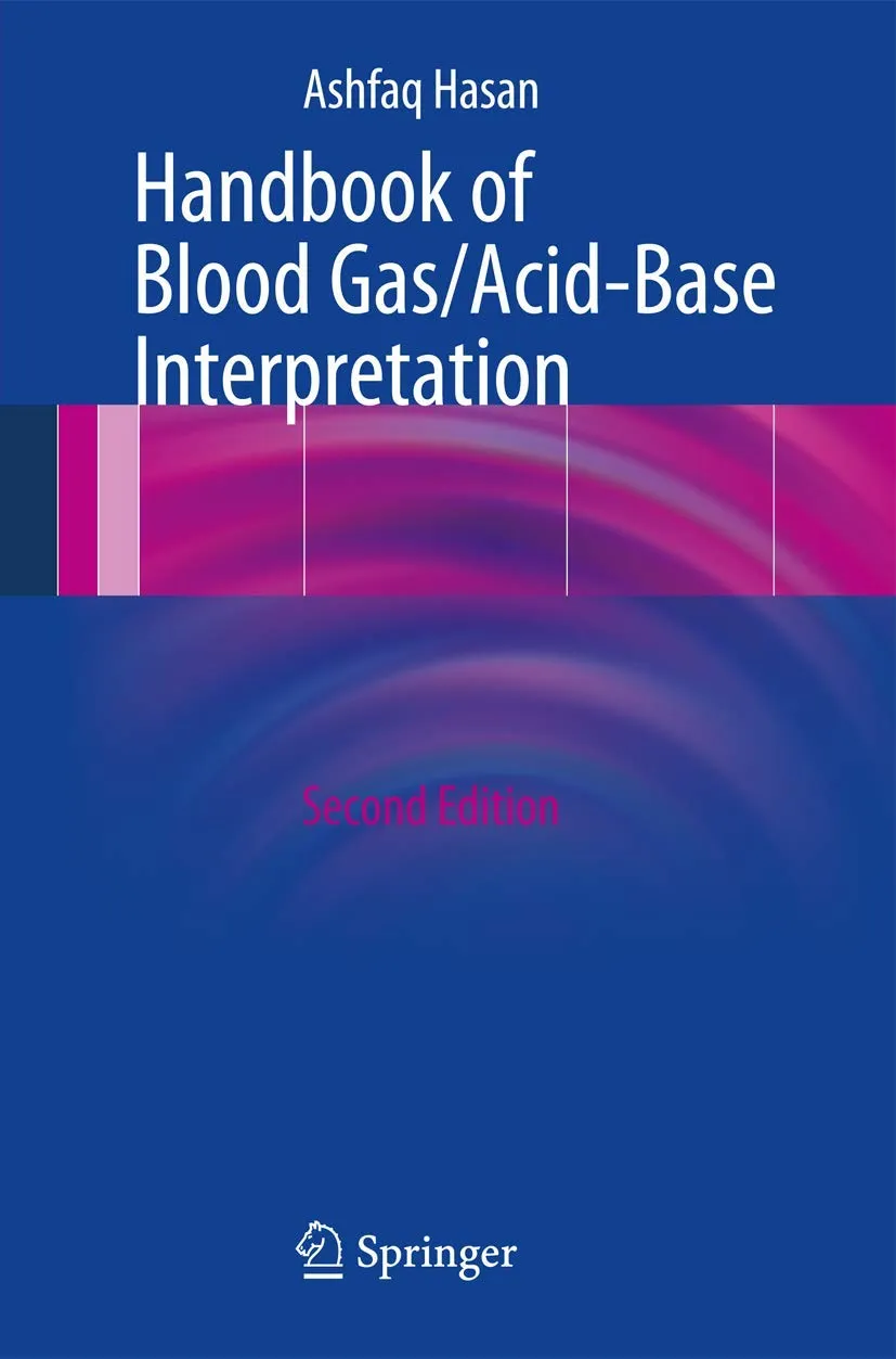 Handbook of Blood Gas/Acid-Base Interpretation | 2nd Edition | Paperback