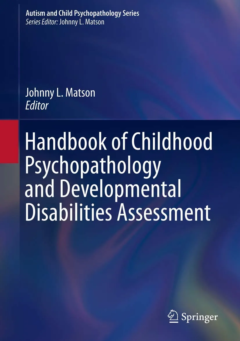 Handbook of Childhood Psychopathology and Developmental Disabilities Assessment | Hardcover