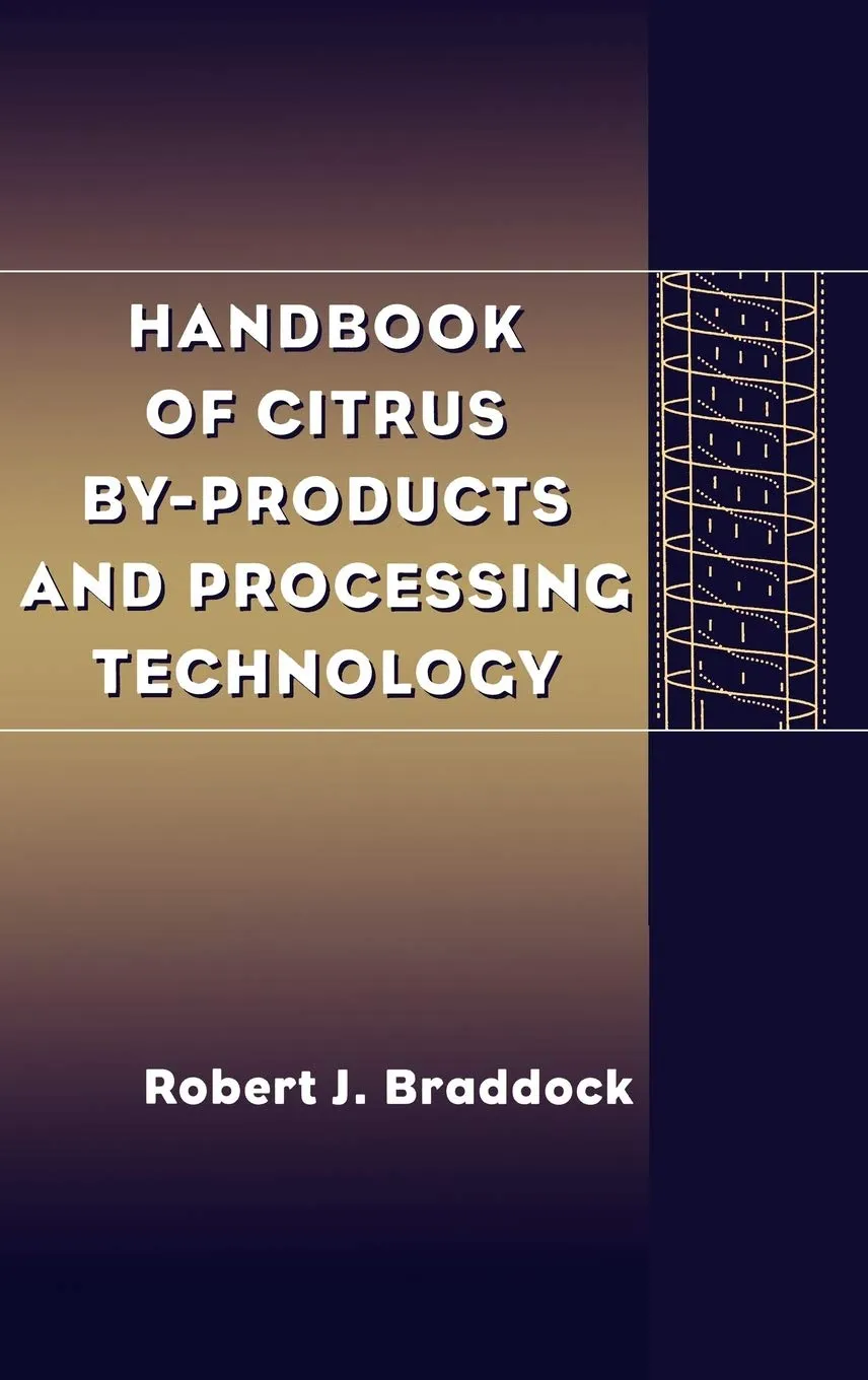 Handbook of Citrus by Products and Processing Technology