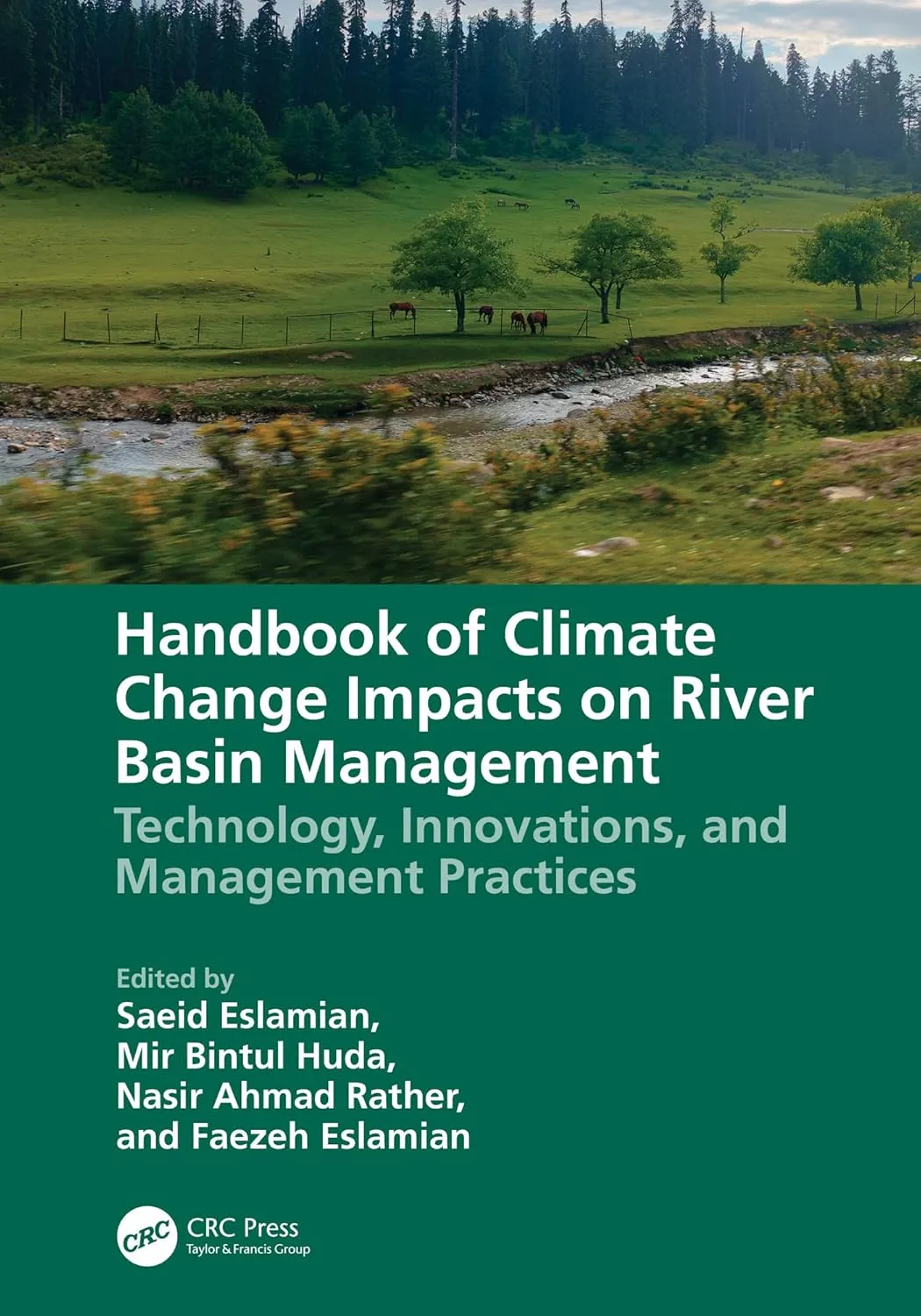 Handbook of Climate Change Impacts On River Basin Management Technology Innovations and Management Practices | Hardcover