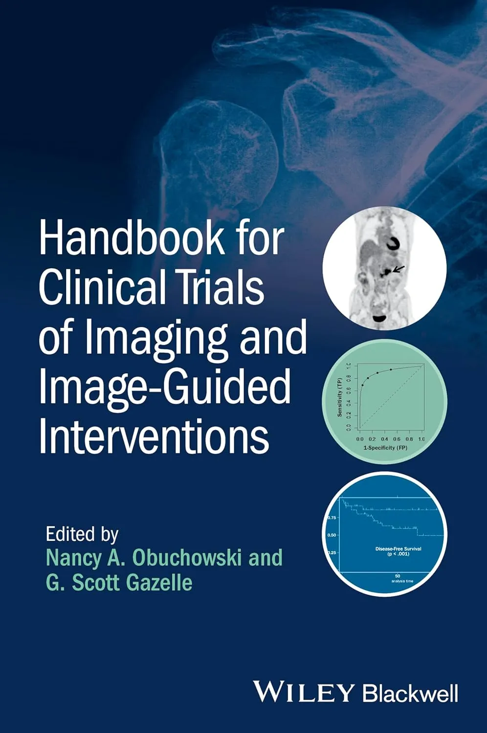 Handbook for Clinical Trials of Imaging and Image-Guided Interventions | Paperback