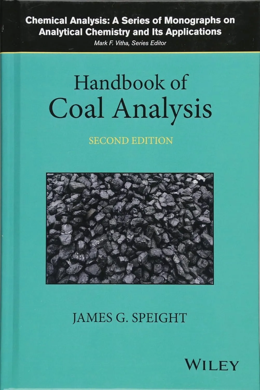 Handbook of Coal Analysis | 2nd Edition | Hardcover