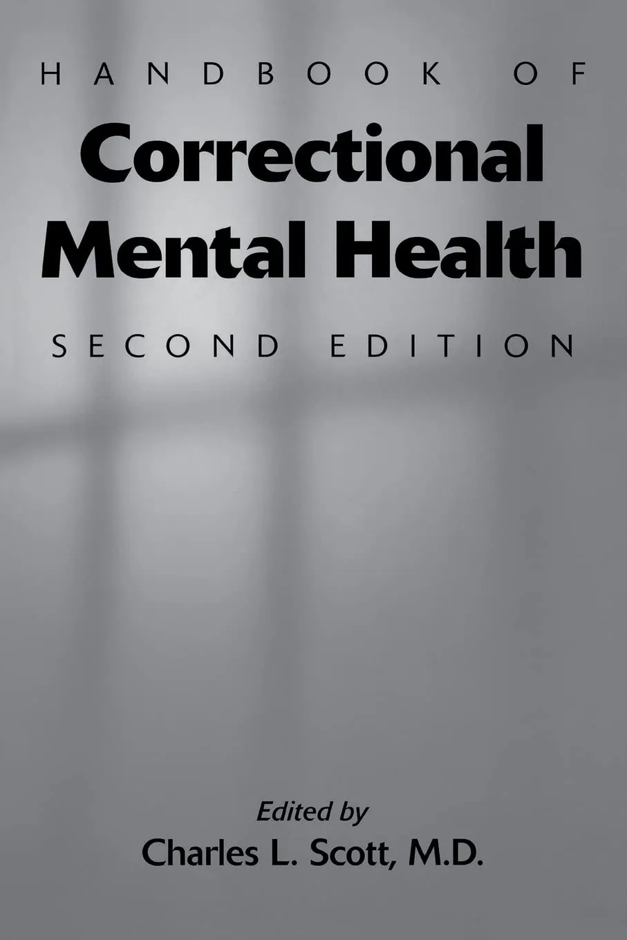 Handbook of Correctional Mental Health | 2nd Edition | Paperback