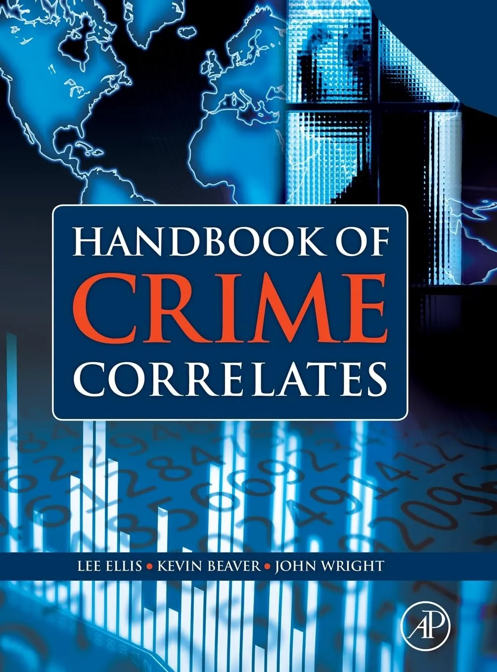 Handbook of Crime Correlates | Hardcover