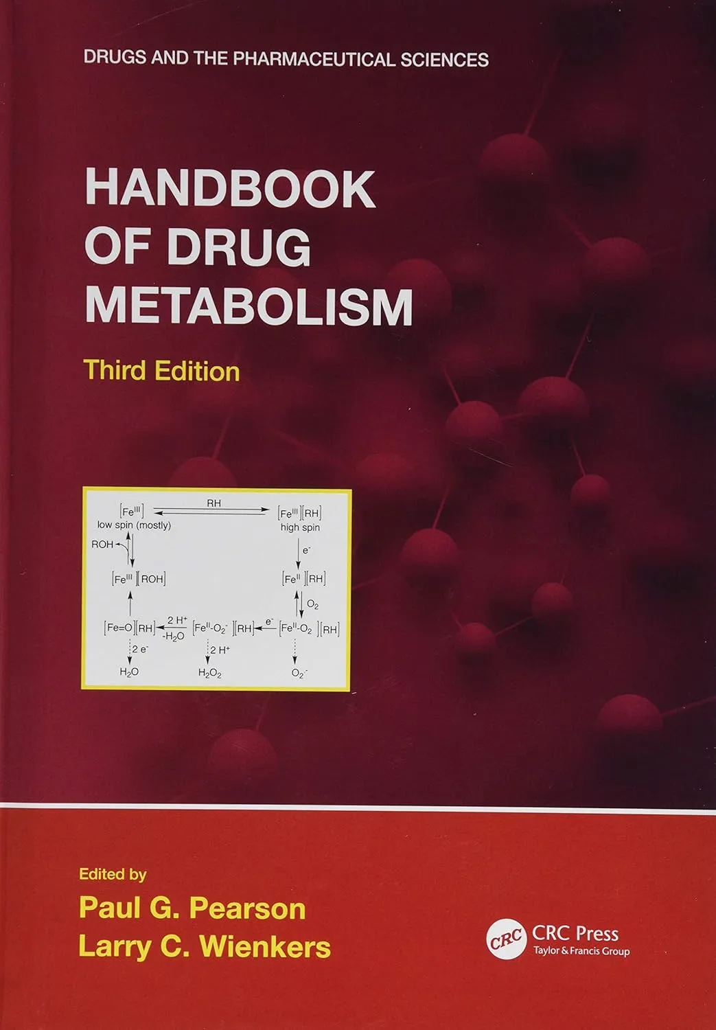 Handbook of Drug Metabolism | Third Edition | Hardcover