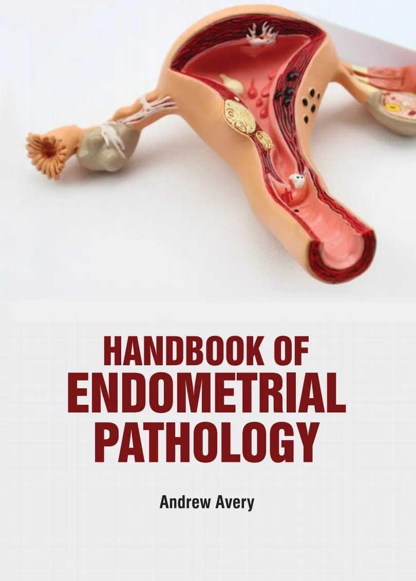 Handbook Of Endometrial Pathology | Hardcover