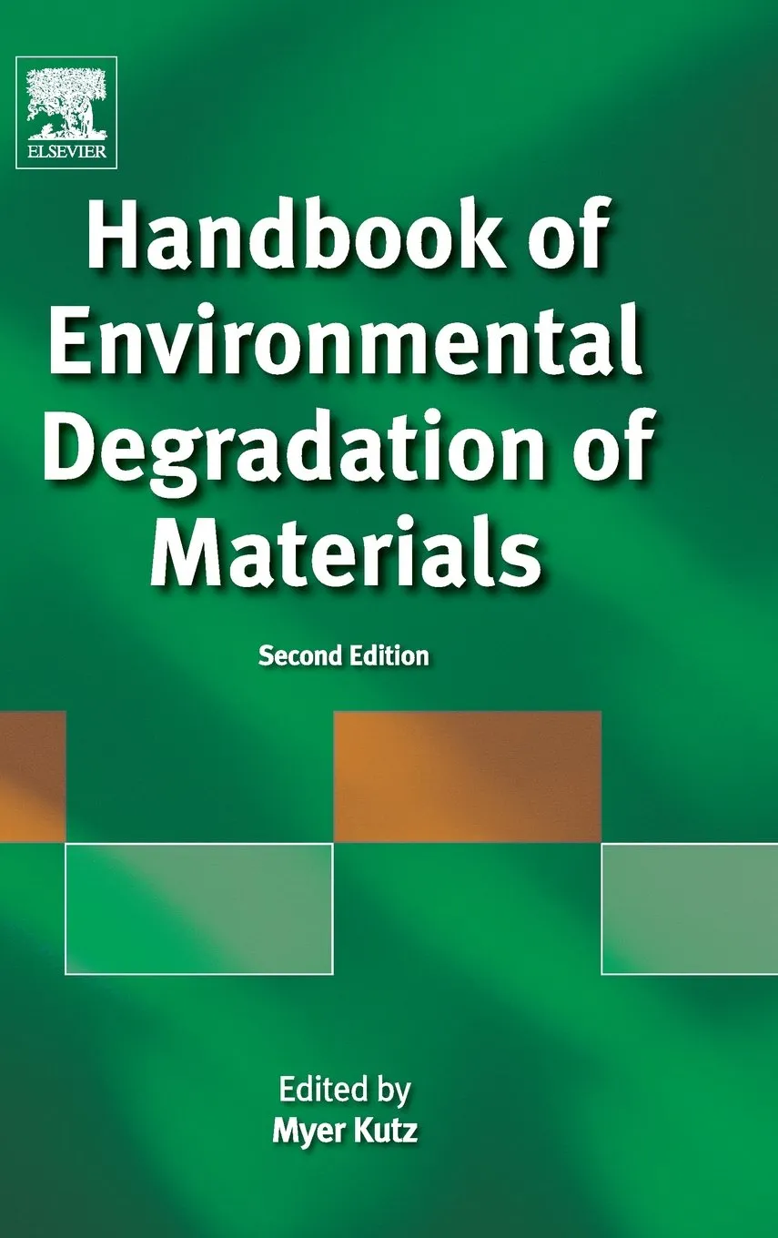 Handbook of Environmental Degradation of Materials | 2nd Edition | Hardcover