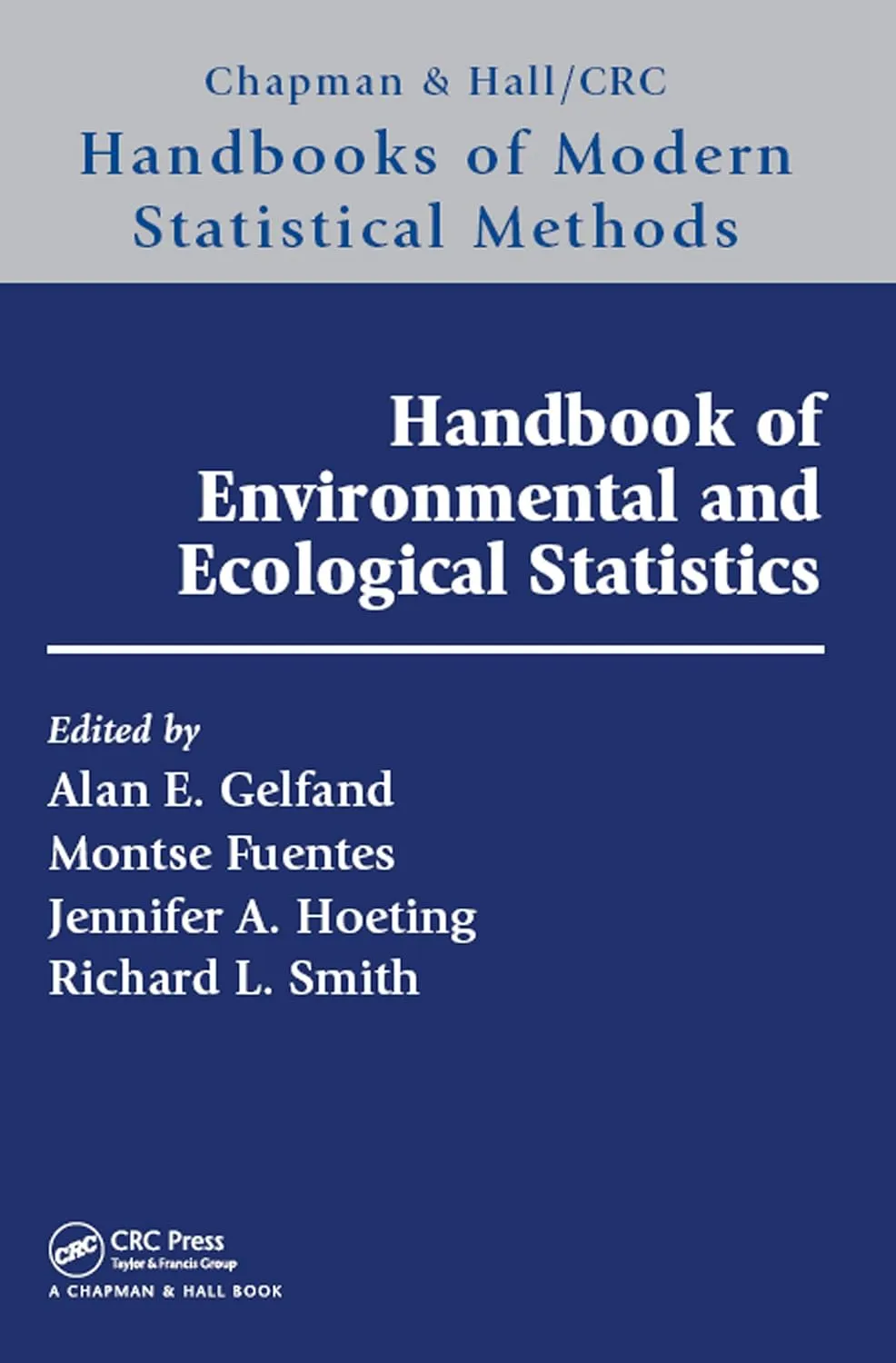 Handbook of Environmental and Ecological Statistics | Hardcover