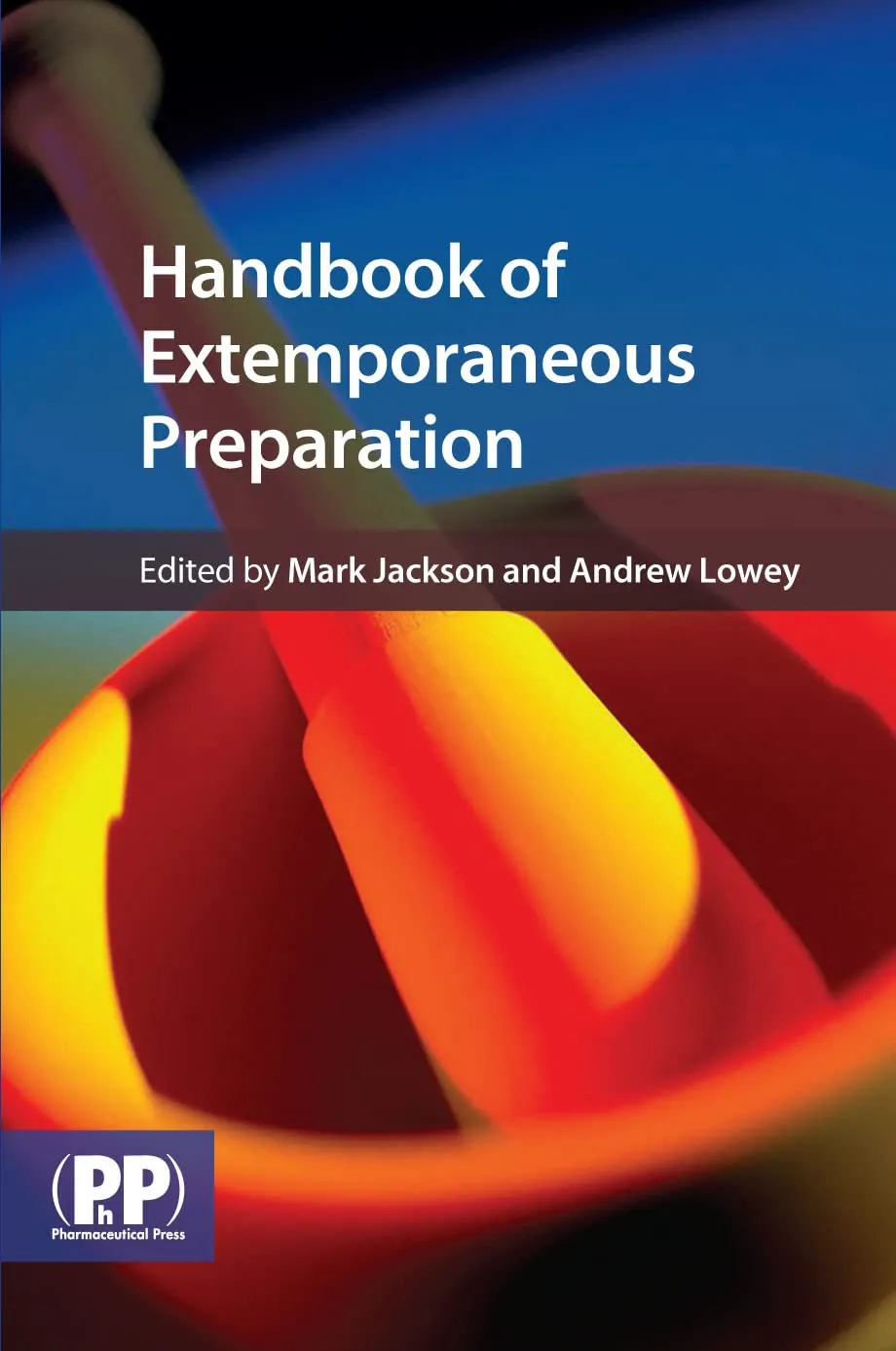 Handbook of Extemporaneous Preparation | Paperback