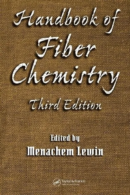 Handbook of Fiber Chemistry | Third Edition | Hardcover