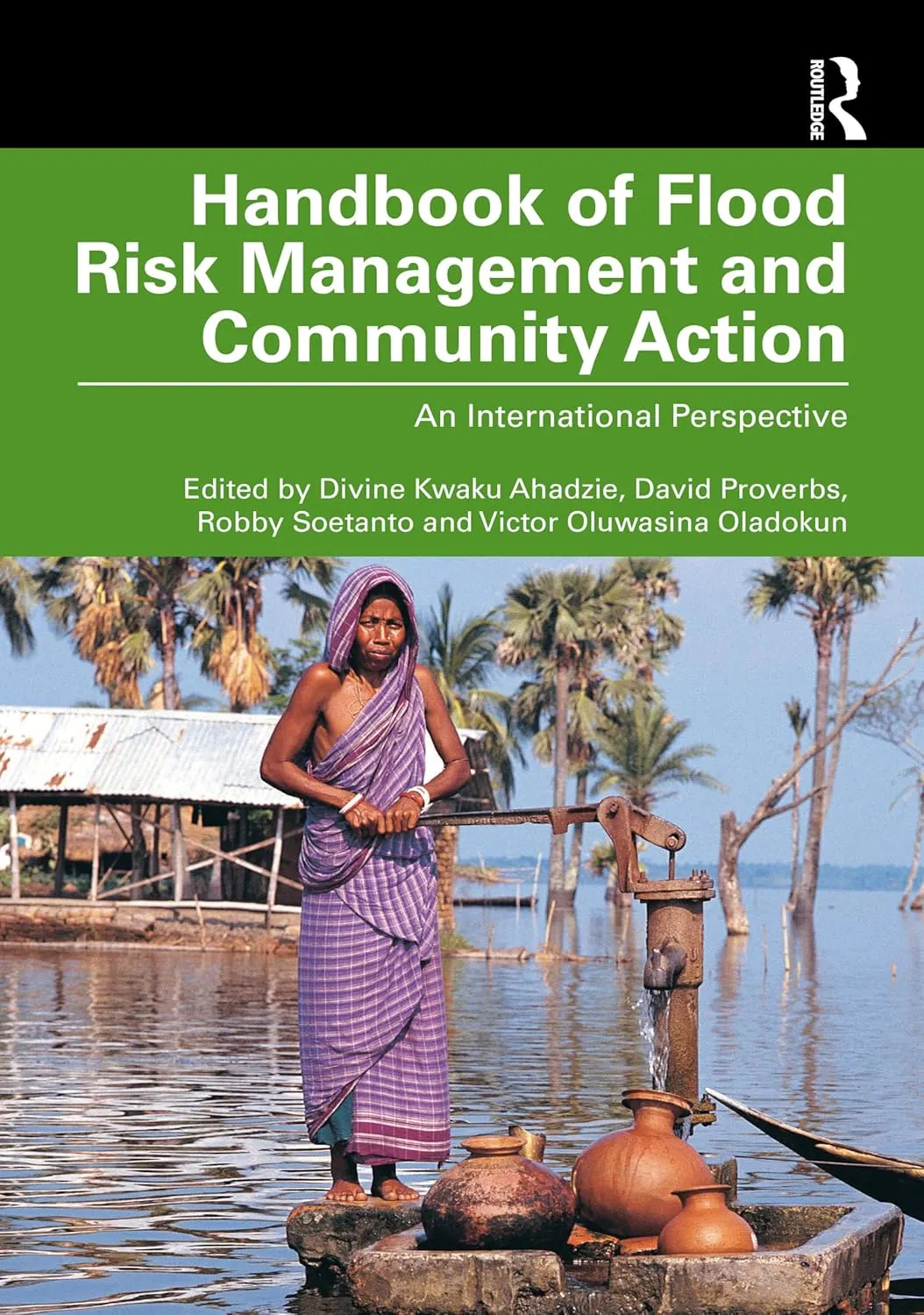 Handbook Of Flood Risk Management And Community Action An International Perspective | Hardcover