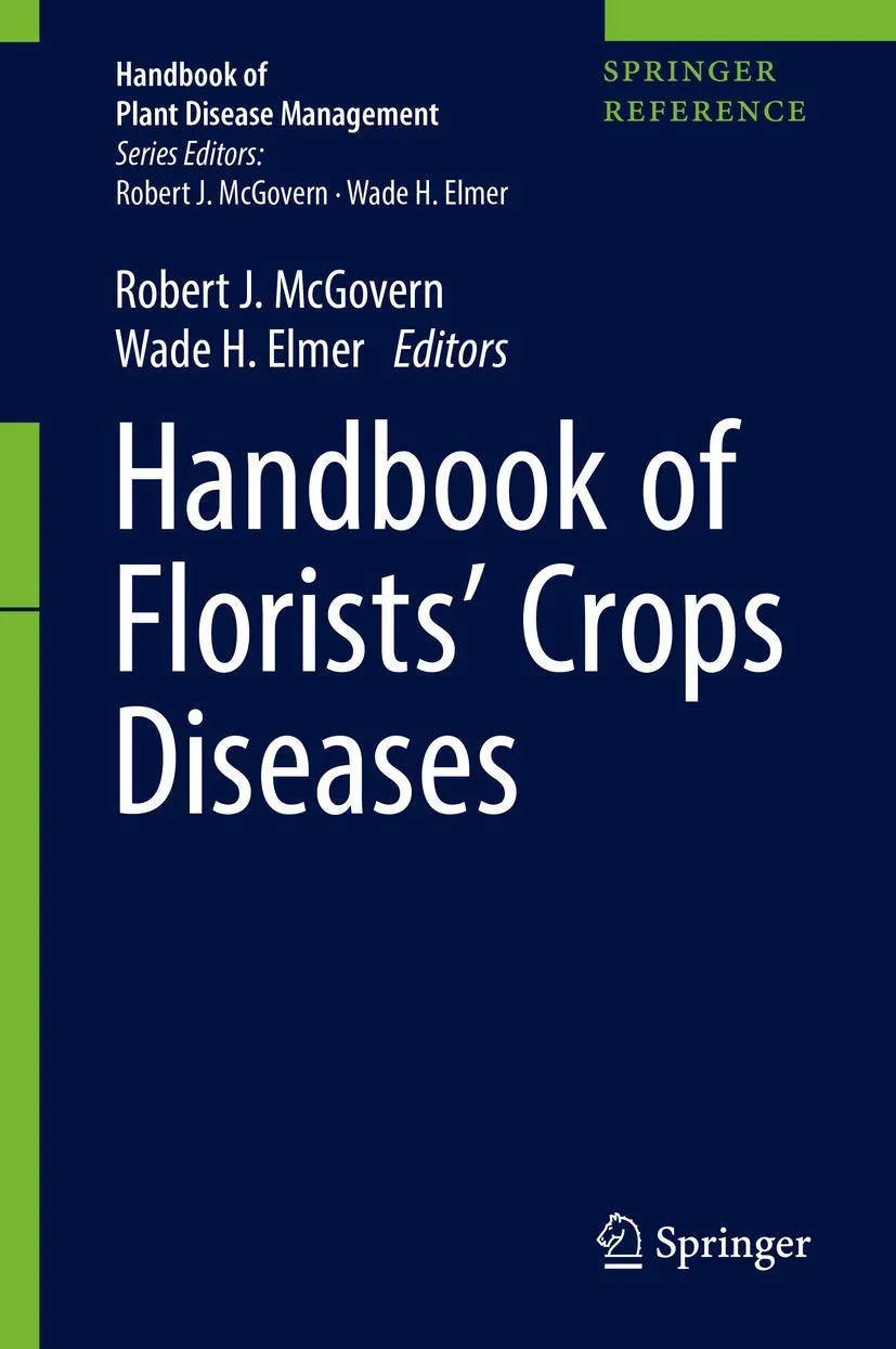 Handbook of Florists' Crops Diseases | 2 Volume Set | Hardcover