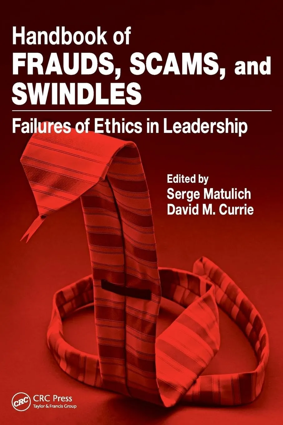 Handbook of Frauds | Scams and Swindles Failures of Ethics in Leadership | Paperback