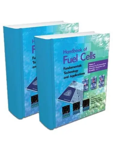 Handbook of Fuel Cells Fundamentals Technology and Applications | 2 vol set | Vol 5 | Vol 6 | Hardcover