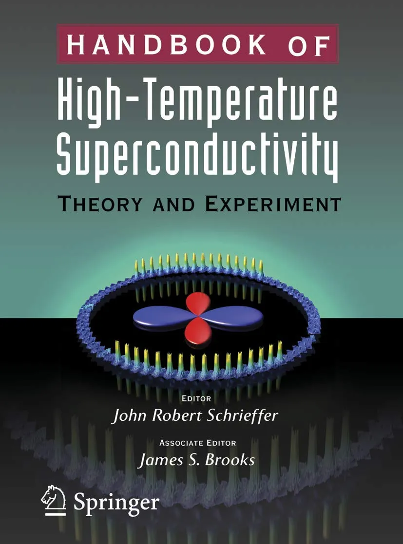 Handbook of High-Temperature Superconductivity Theory and Experiment | Hardcover