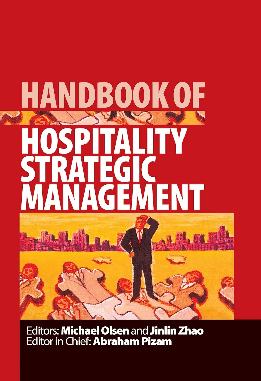 Handbook of Hospitality Strategic Management | Hardcover