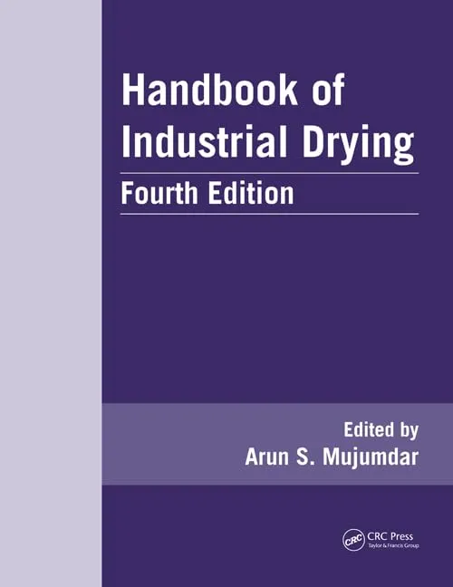 Handbook of Industrial Drying | 4th Edition | Hardcover