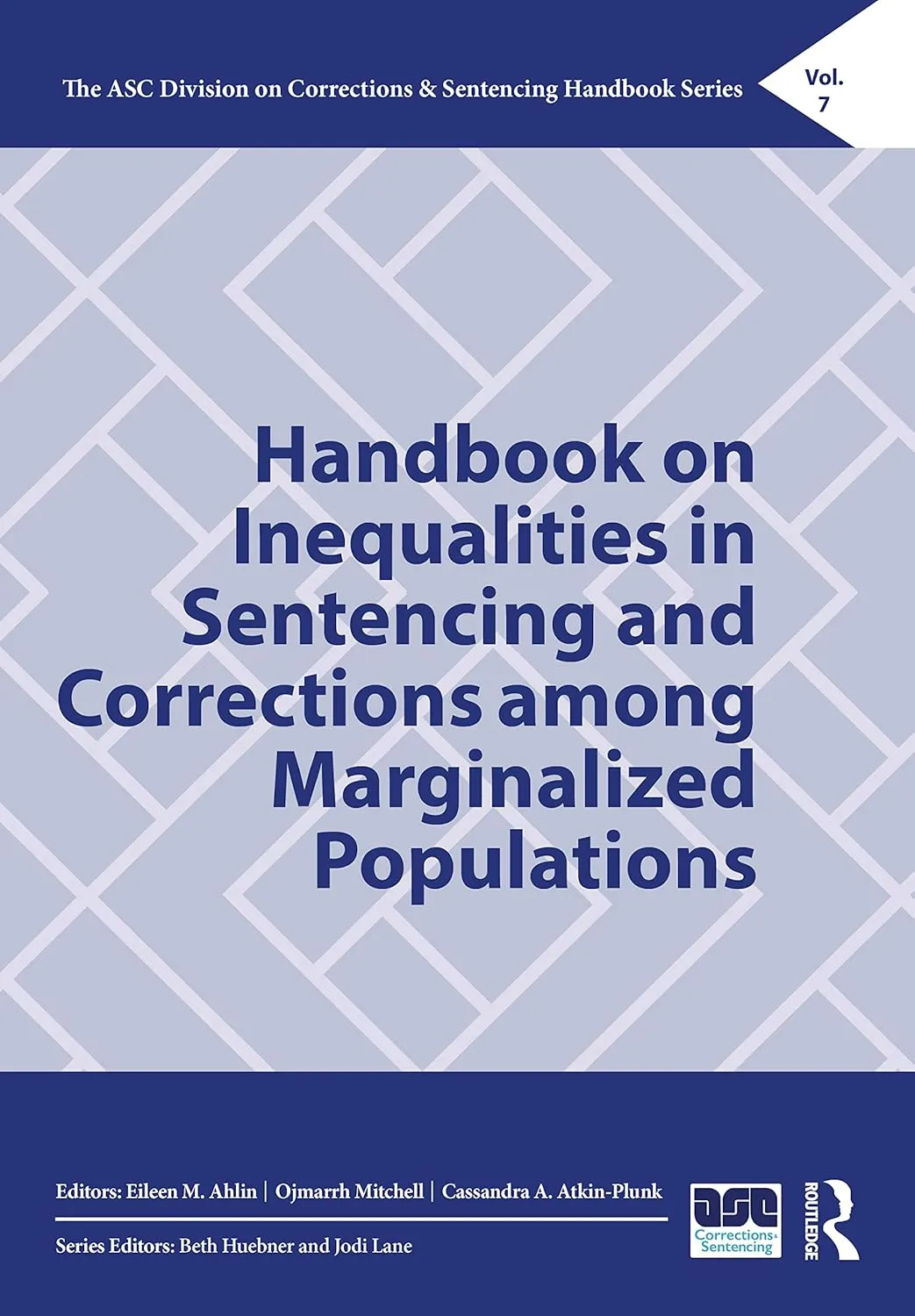 Handbook On Inequalities In Sentencing And Corrections Among Marginalized Populations | Hardcover