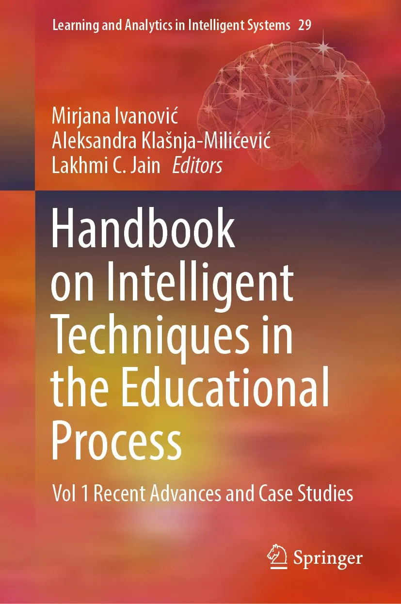 Handbook On Intelligent Techniques In The Educational Process Recent Advances And Case Studies Volume 1 | Hardcover