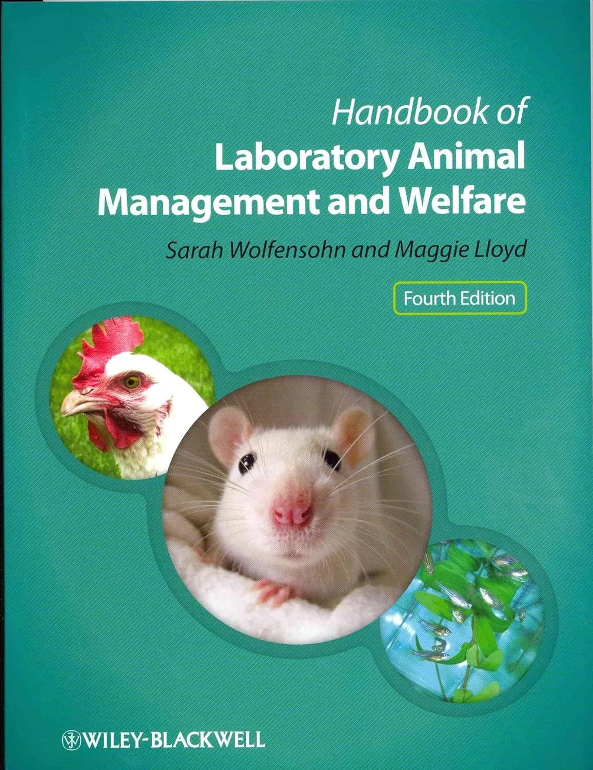 Handbook of Laboratory Animal Management and Welfare | 4th Edition | Paperback