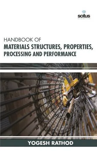 Handbook of Materials Structures | Properties | Processing and Performance | Hardcover