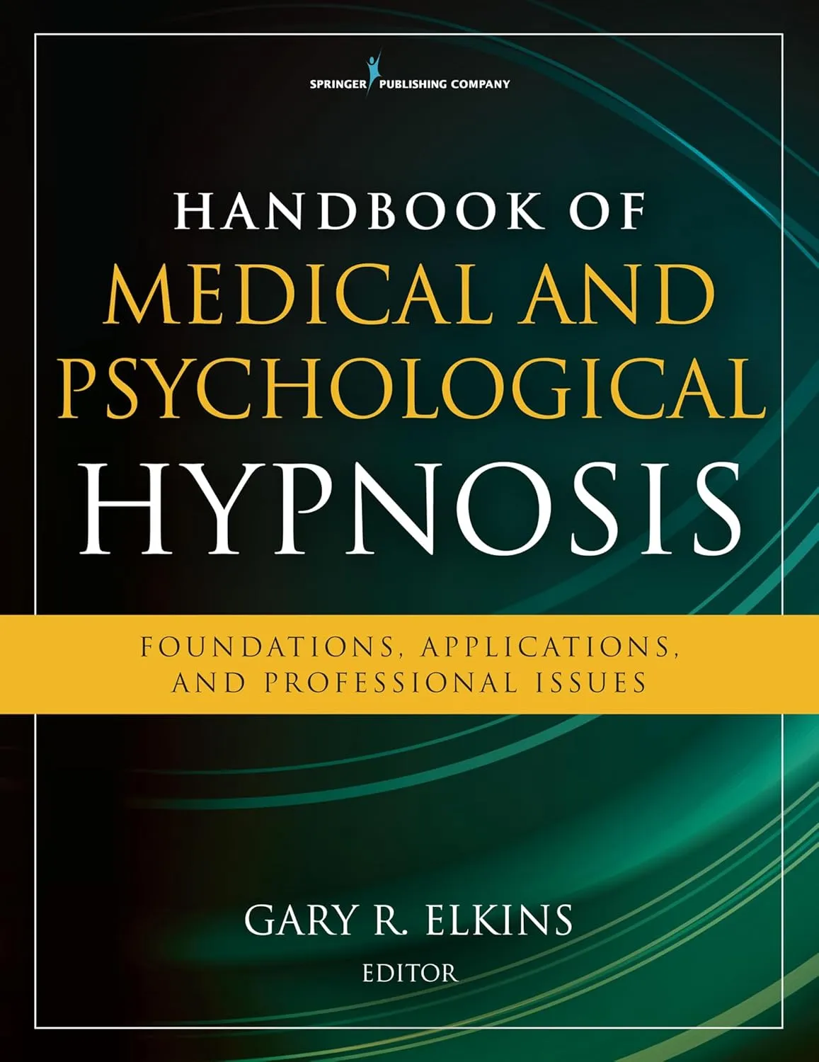 Handbook of Medical and Psychological Hypnosis | Paperback
