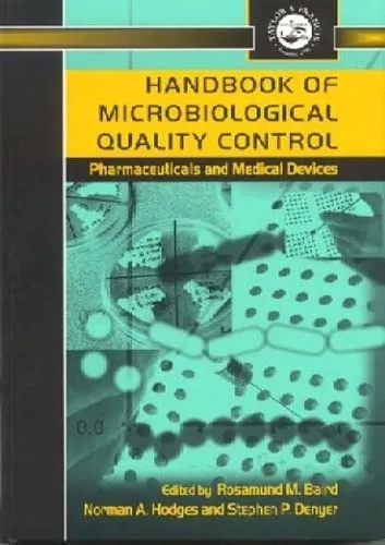 Handbook of Microbiological Quality Control Pharmaceuticals and Medical Devices | Hardcover