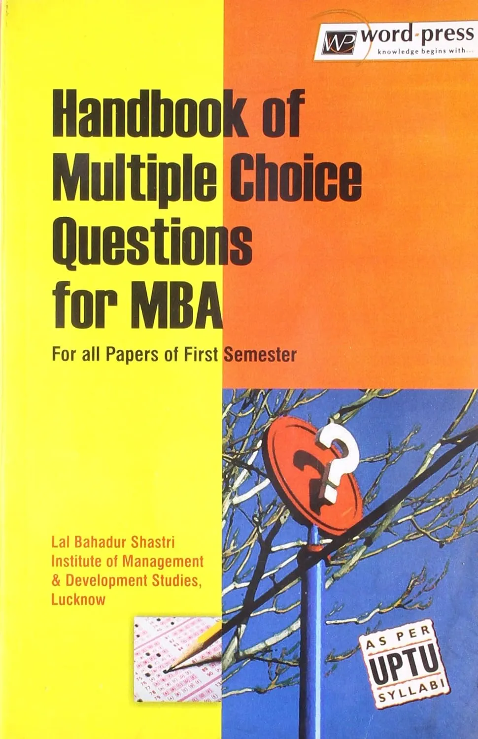 Handbook of Multiple Choice Questions for MBA For all Papers of First Semester