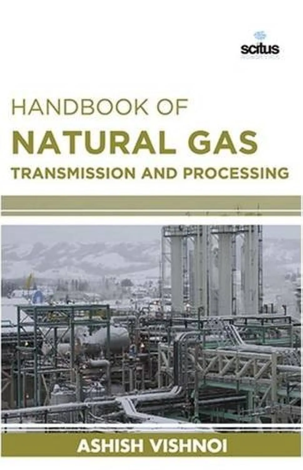 Handbook of Natural Gas Transmission and Processing | Hardcover