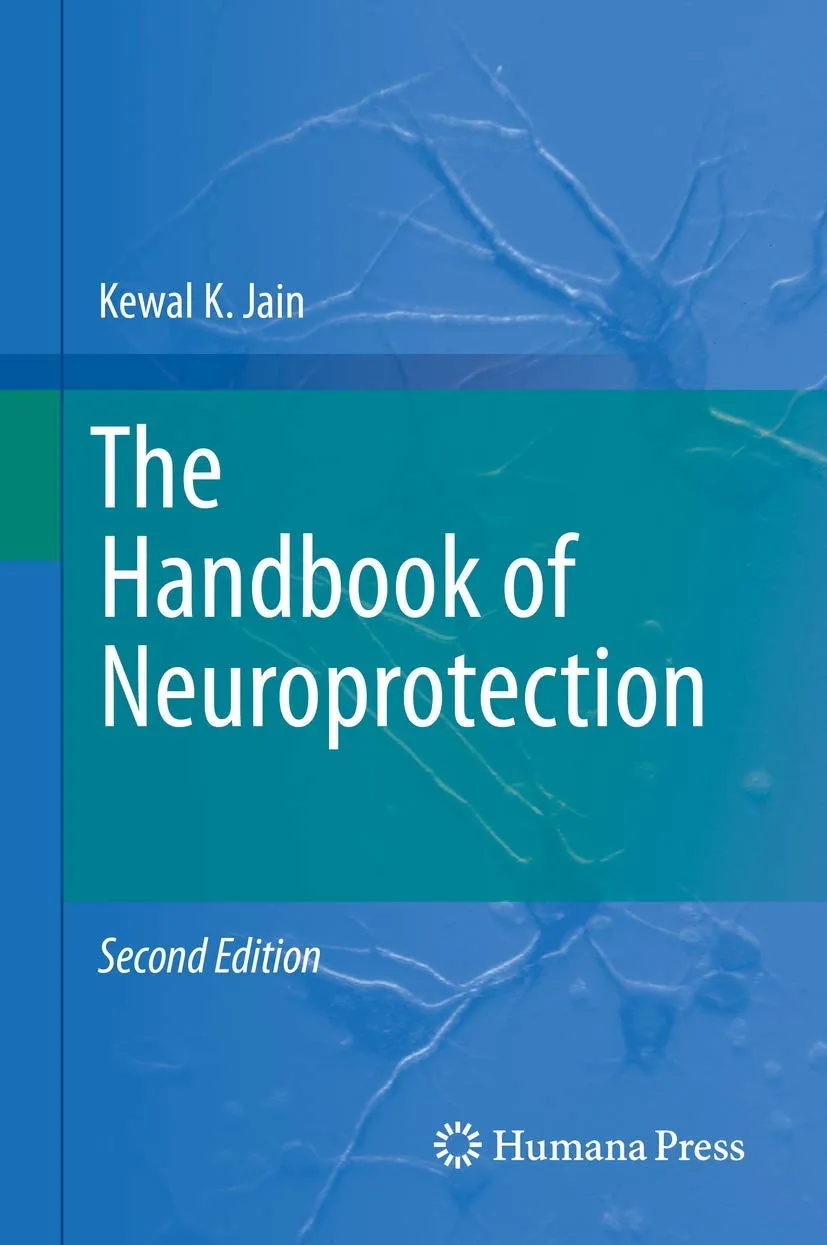 The Handbook of Neuroprotection | 2nd Edition | Hardcover
