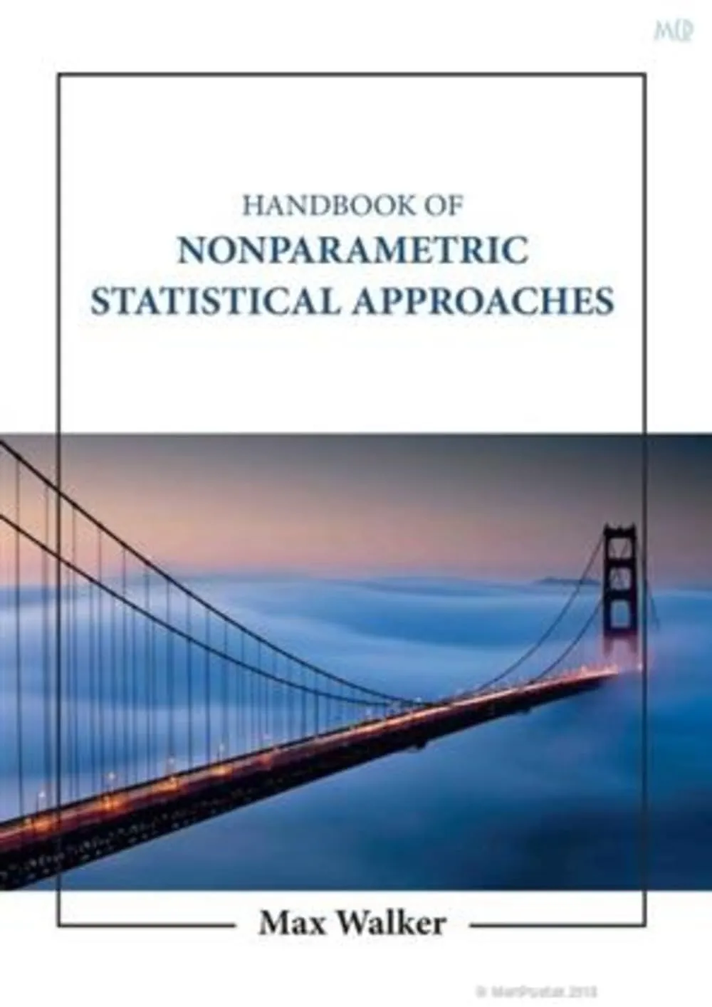 Handbook Of Nonparametric Statistical Approaches | Hardcover