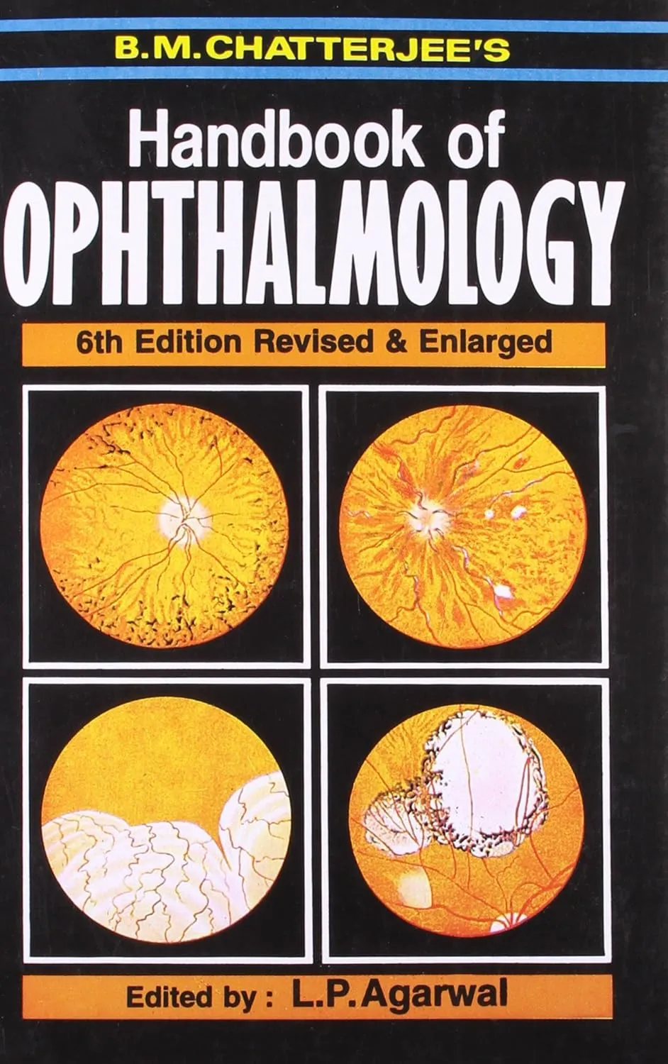 Handbook of Ophthalmology | 6th Edition