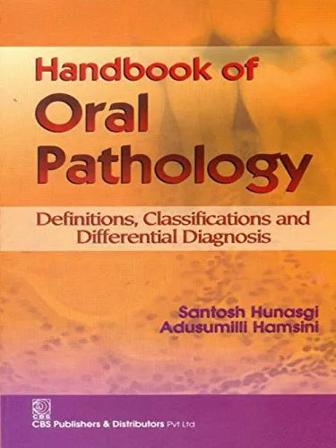 Handbook of Oral Pathology Difinitions | Classifications and Differential Diagnosis | Paperback