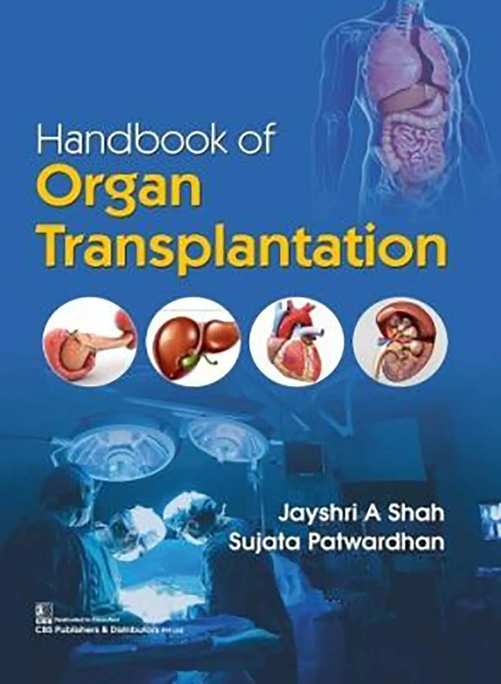 Handbook of Organ Transplantation | Paperback