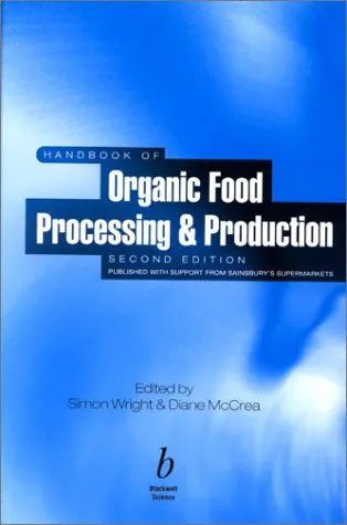 Handbook of Organic Food Processing and Production | 2nd Edition