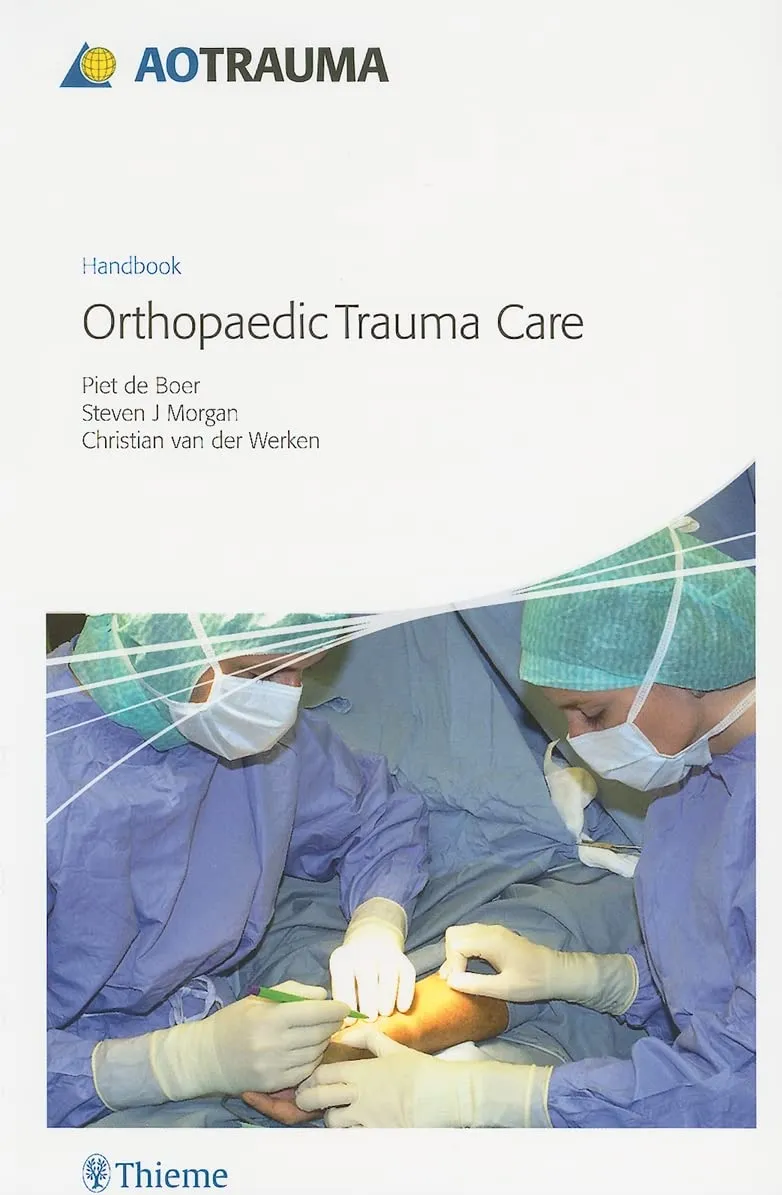 Handbook Orthopaedic Trauma Care | Paperback