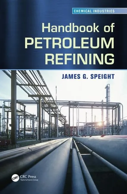 Handbook of Petroleum Refining | Hardcover
