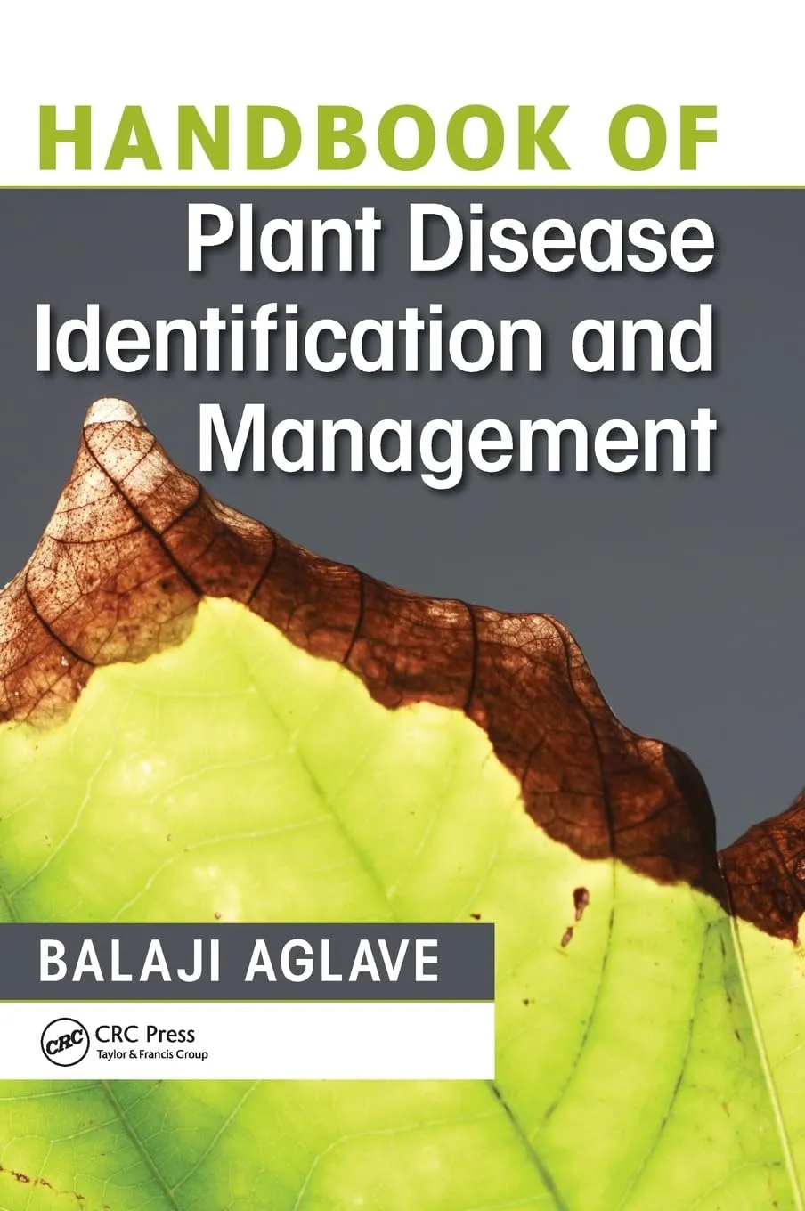 Handbook of Plant Disease Identification and Management | Hardcover