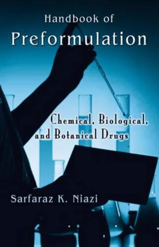 Handbook of Preformulation Chemical | Biological | and Botanical Drugs | Hardcover