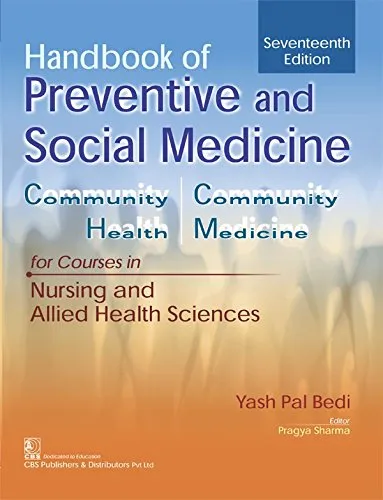 Handbook of Preventive and Social MedicineFor Courses in Nursing and Allied Health Sciences | 17th Edition | Paperback
