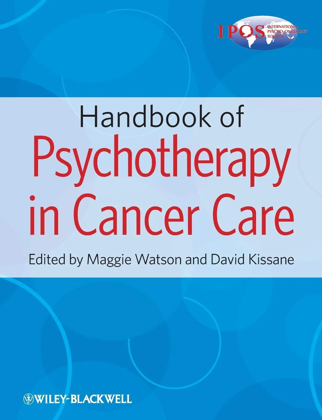 Handbook of Psychotherapy in Cancer Care | Paperback