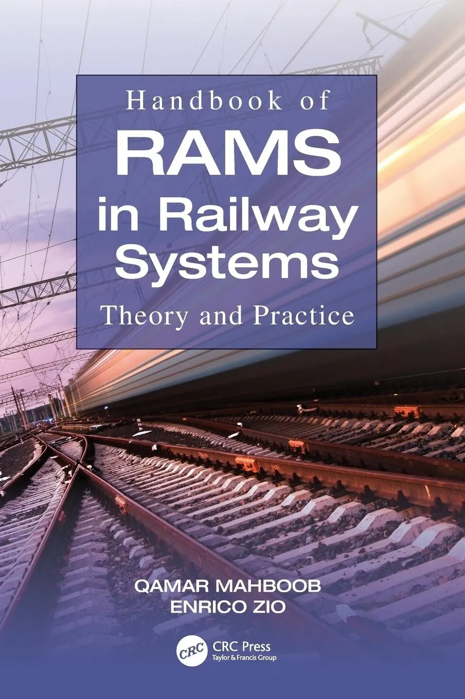 Handbook of Rams in Railway Systems Theory and Practice | Hardcover