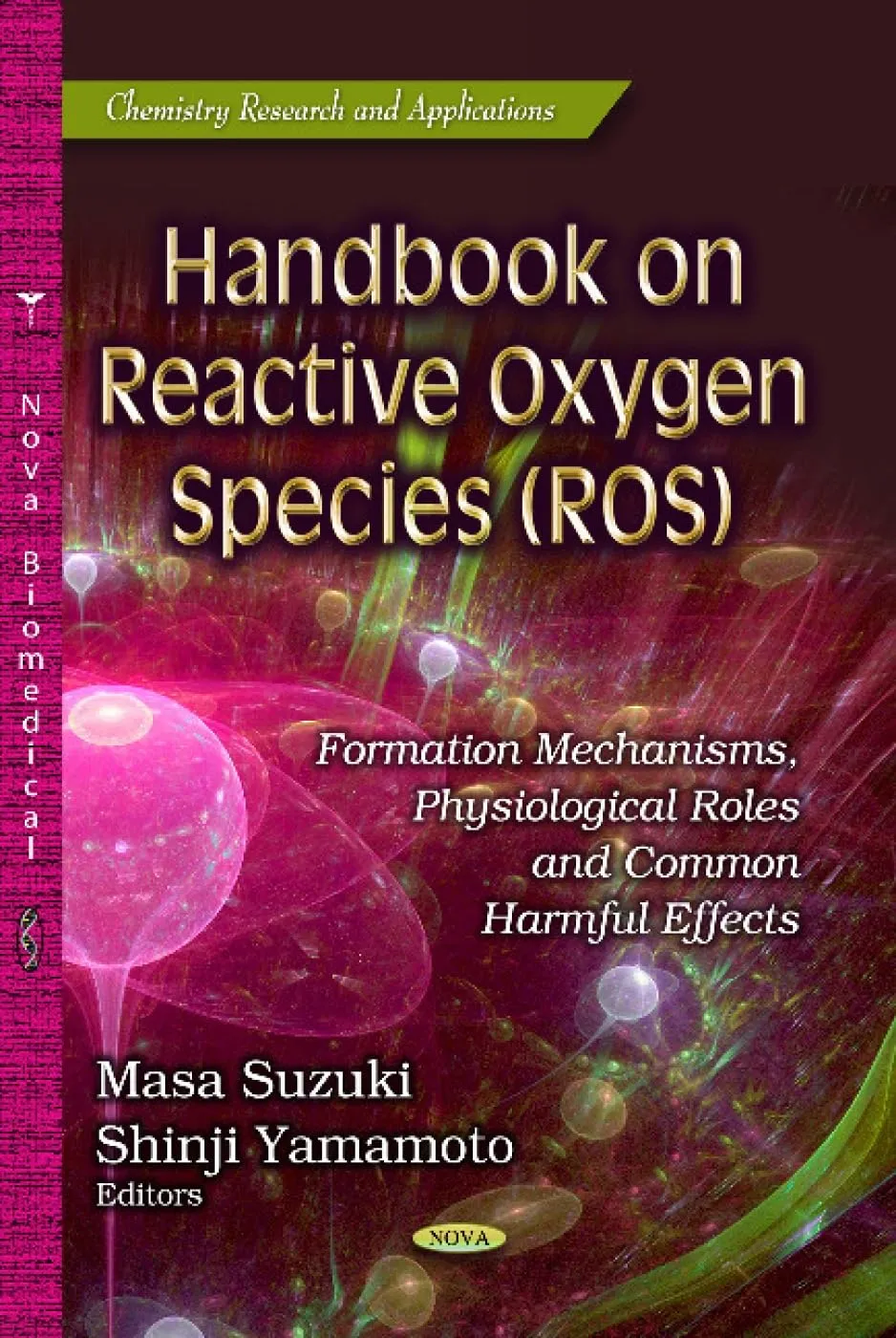 Handbook on Reactive Oxygen Species (ROS) | Hardcover